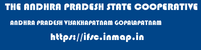 THE ANDHRA PRADESH STATE COOPERATIVE BANK LIMITED  ANDHRA PRADESH VISAKHAPATNAM GOPALAPATNAM   ifsc code